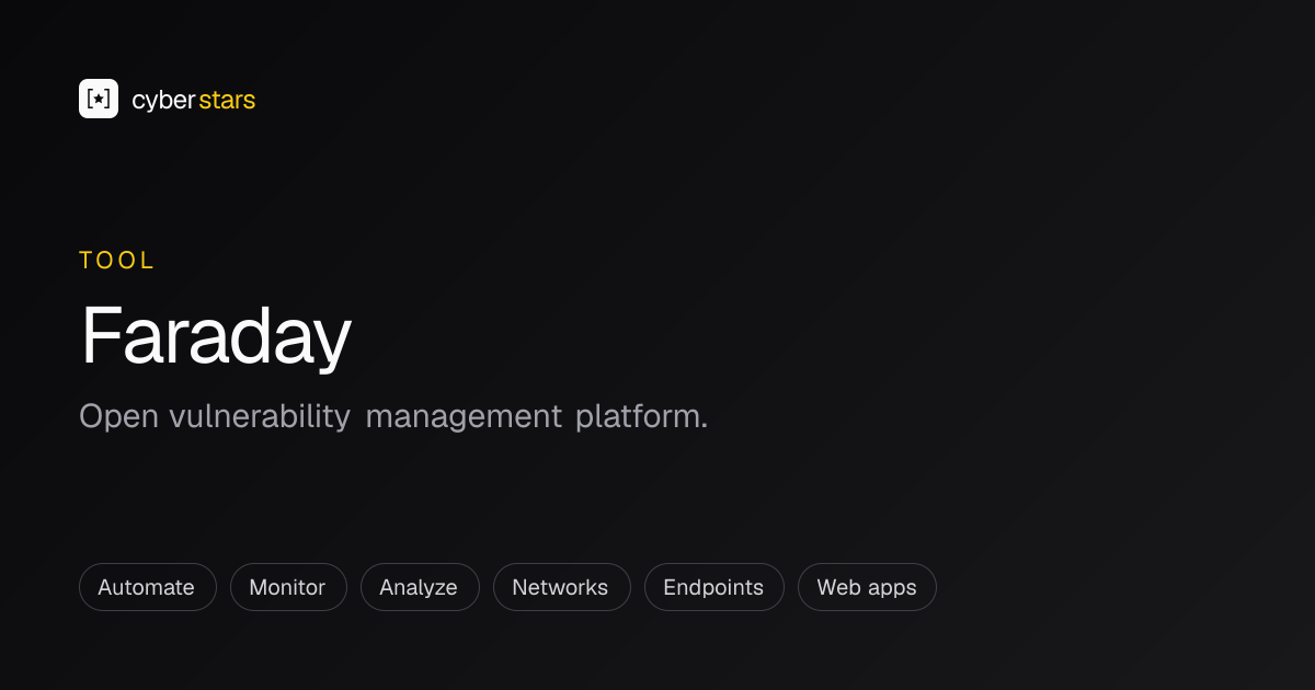 Faraday — Open vulnerability management platform. · CyberStars
